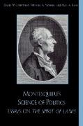 Montesquieu's Science of Politics