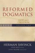 Reformed Dogmatics - God and Creation