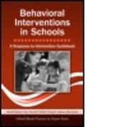Behavioral Interventions in Schools