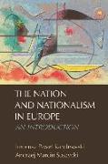 The Nation and Nationalism in Europe