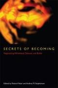 Secrets of Becoming: Negotiating Whitehead, Deleuze, and Butler