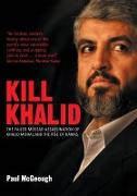 Kill Khalid