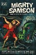 Mighty Samson Archives Volume 2