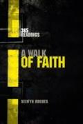 A Walk Of Faith