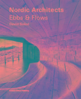 Nordic Architects - Ebbs and Flows