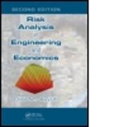 Risk Analysis in Engineering and Economics