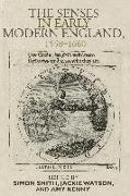 The Senses in Early Modern England, 1558–1660