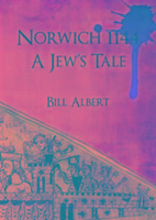 Norwich 1144, a Jew's Tale