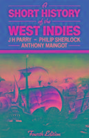 A Short History of the West Indies 4e