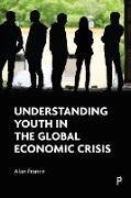 Understanding Youth in the Global Economic Crisis