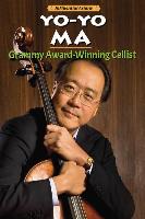Yo-Yo Ma: Grammy Award-Winning Cellist