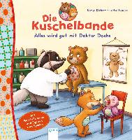 Die Kuschelbande. Alles wird gut mit Doktor Dachs