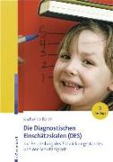 Die Diagnostischen Einschätzskalen (DES) zur Beurteilung des Entwicklungsstandes und der Schulfähigkeit