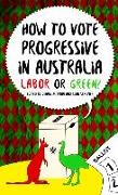 How to Vote Progressive in Australia