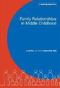 Family Relationships in Middle Childhood
