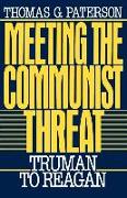 Meeting the Communist Threat