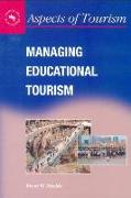 MANAGING EDUCATIONAL TOURISM