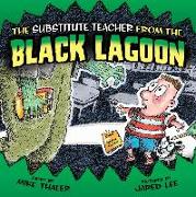 Substitute Teacher from the Black Lagoon