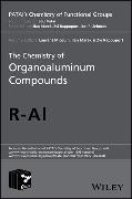 The Chemistry of Organoaluminum Compounds