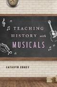 Teaching History with Musicals