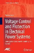 Voltage Control and Protection in Electrical Power Systems
