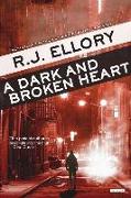 A Dark and Broken Heart: A Thriller