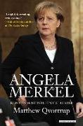 Angela Merkel: Europe's Most Influential Leader: Revised Edition