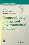 Commodities, Energy and Environmental Finance