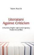 LITERATURE AGAINST CRITICISM H