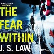 The Fear Within: A Thriller