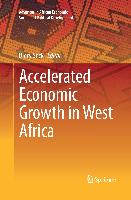 Accelerated Economic Growth in West Africa