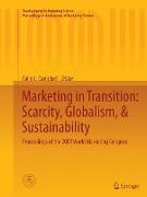 Marketing in Transition: Scarcity, Globalism, & Sustainability