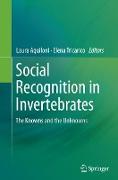 Social Recognition in Invertebrates