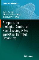 Prospects for Biological Control of Plant Feeding Mites and Other Harmful Organisms