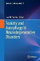 Toxicity and Autophagy in Neurodegenerative Disorders