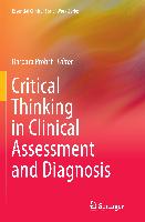 Critical Thinking in Clinical Assessment and Diagnosis