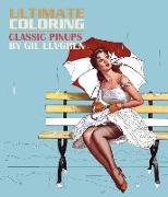 Ultimate Coloring Classic Pinups by Gil Elvgren Coloring Book