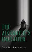 The Alcoholic's Daughter Volume 135