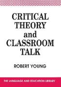 Critical Theory and Classroom Talk