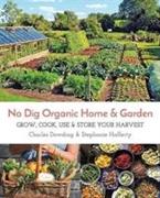 No Dig Organic Home & Garden