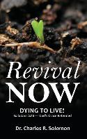 REVIVAL NOW - DYING TO LIVE