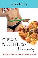 MY 18 YEAR WEIGHT-LOSS JOURNEY