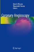 Coronary Angioscopy