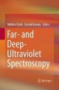 Far- and Deep-Ultraviolet Spectroscopy