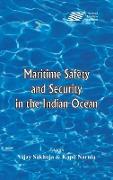 Maritime Safety and Security in the Indian Ocean