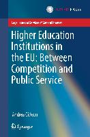 Higher Education Institutions in the EU: Between Competition and Public Service