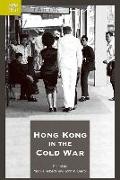 HONG KONG IN THE COLD WAR