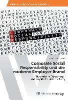 Corporate Social Responsibility und die moderne Employer Brand