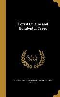 FOREST CULTURE & EUCALYPTUS TR