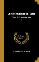 Obras completas de Figaro: Precedida de la vida del autor, 3